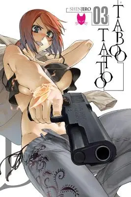 Taboo Tattoo, tom 3 - Taboo Tattoo, Volume 3