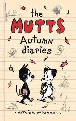 Jesienne pamiętniki kundli - The Mutts Autumn Diaries