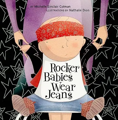 Rockowe dzieci noszą dżinsy - Rocker Babies Wear Jeans