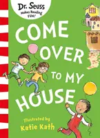 Chodź do mojego domu - Come Over to my House