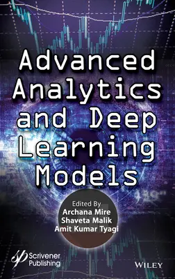 Zaawansowana analityka i modele głębokiego uczenia się - Advanced Analytics and Deep Learning Models