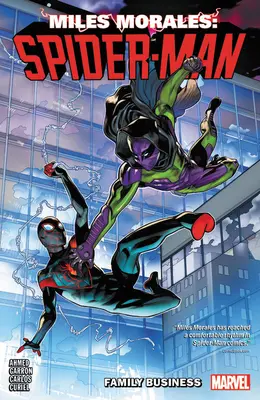 Miles Morales: Spider-man vol. 3 - Miles Morales: Spider-man Vol. 3