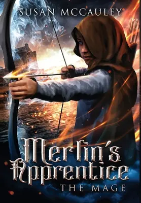 Uczeń Merlina: Mag - Merlin's Apprentice: The Mage