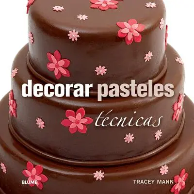 Decorar Pasteles: Tcnicas