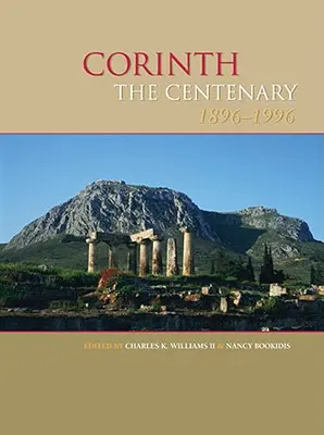 Stulecie Koryntu: 1896-1996 - Corinth, the Centenary: 1896-1996