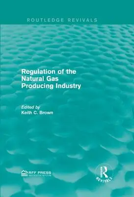 Regulacja branży wydobycia gazu ziemnego - Regulation of the Natural Gas Producing Industry