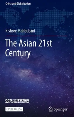 Azja XXI wieku - The Asian 21st Century