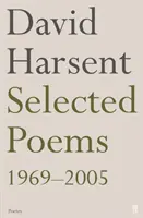 Wybrane wiersze Davida Harsenta - Selected Poems David Harsent