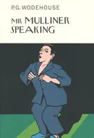 Pan Mulliner przemawia - Mr Mulliner Speaking