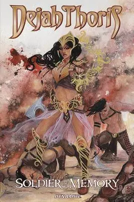 Dejah Thoris: Żołnierz pamięci - Dejah Thoris: Soldier of Memory