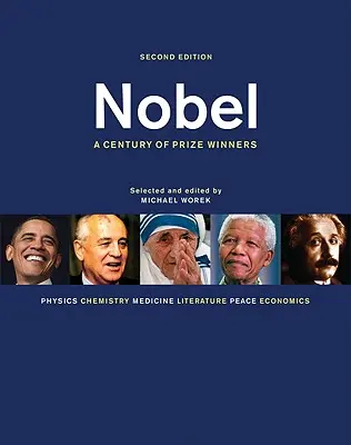 Nobel: Stulecie laureatów Nagrody Nobla - Nobel: A Century of Prize Winners