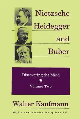 Nietzsche, Heidegger i Buber - Nietzsche, Heidegger, and Buber