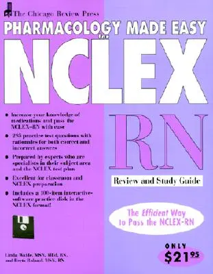 Pharmacology Made Easy for NCLEX-RN: Review and Study Guide [z dyskiem] - Pharmacology Made Easy for NCLEX-RN: Review and Study Guide [With Disk]