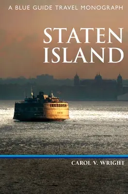 Niebieski przewodnik: Staten Island - Blue Guide: Staten Island