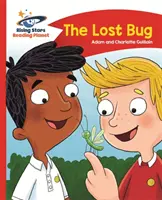 Reading Planet - The Lost Bug - Red B: Comet Street Kids - The Reading Planet - The Lost Bug - Red B: Comet Street Kids