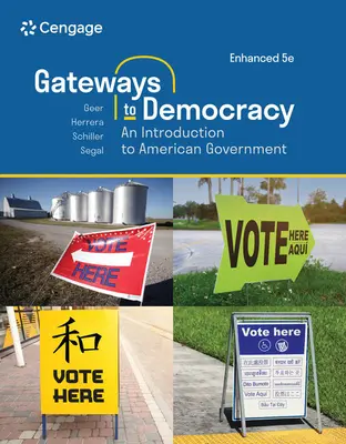 Gateways to Democracy: Wprowadzenie do amerykańskiego rządu, rozszerzone - Gateways to Democracy: An Introduction to American Government, Enhanced