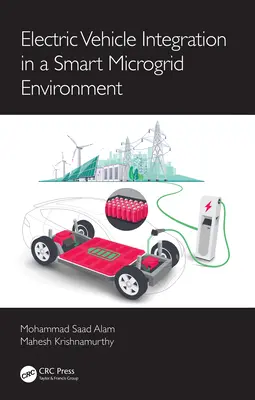 Integracja pojazdów elektrycznych w inteligentnym środowisku mikrosieci - Electric Vehicle Integration in a Smart Microgrid Environment