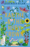 Xanthe i rubinowa korona - Xanthe & the Ruby Crown