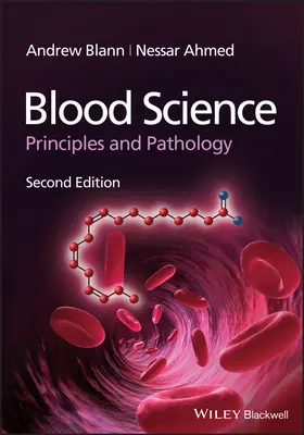 Nauka o krwi - zasady i patologia, wydanie 2 - Blood Science - Principles and Pathology, 2nd Edition