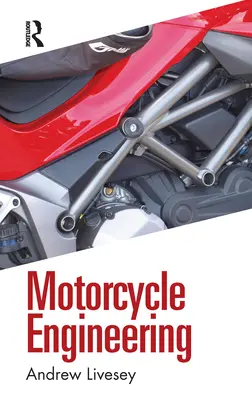 Inżynieria motocyklowa - Motorcycle Engineering