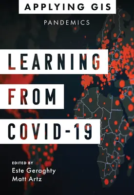 Ucząc się od Covid-19: GIS dla pandemii - Learning from Covid-19: GIS for Pandemics