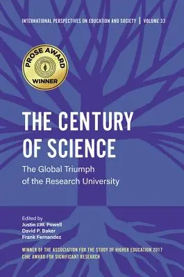 Stulecie nauki: Globalny triumf uniwersytetów badawczych - The Century of Science: The Global Triumph of the Research University