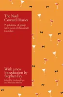 Dzienniki Noela Cowarda - z przedmową Stephena Fry'a - Noel Coward Diaries - With a Foreword by Stephen Fry