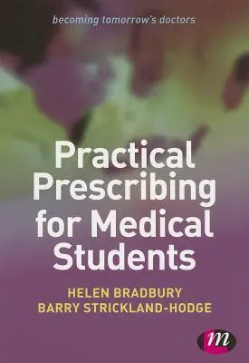 Praktyczne przepisywanie leków dla studentów medycyny - Practical Prescribing for Medical Students