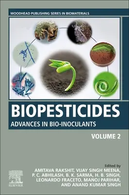 Biopestycydy: Tom 2: Postępy w bioinokulantach - Biopesticides: Volume 2: Advances in Bio-inoculants