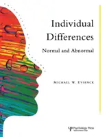 Różnice indywidualne: Normalne i nienormalne - Individual Differences: Normal and Abnormal