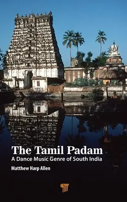 Tamil Padam: gatunek muzyki tanecznej w południowych Indiach - The Tamil Padam: A Dance Music Genre of South India