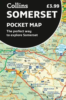 Somerset Pocket Map: Idealny sposób na zwiedzanie Somerset - Somerset Pocket Map: The Perfect Way to Explore Somerset