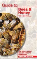 Przewodnik po pszczołach i miodzie - najlepiej sprzedający się na świecie przewodnik po pszczelarstwie - Guide to Bees & Honey - The World's Best Selling Guide to Beekeeping