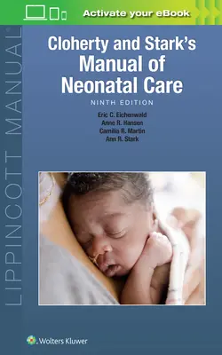 Podręcznik opieki nad noworodkiem Cloherty'ego i Starka - Cloherty and Stark's Manual of Neonatal Care