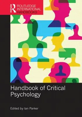 Podręcznik psychologii krytycznej - Handbook of Critical Psychology