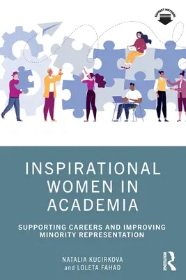 Inspirujące kobiety w środowisku akademickim: Wspieranie kariery i poprawa reprezentacji mniejszości - Inspirational Women in Academia: Supporting Careers and Improving Minority Representation