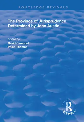 Prowincja orzecznictwa określona przez Johna Austina - The Province of Jurisprudence Determined by John Austin