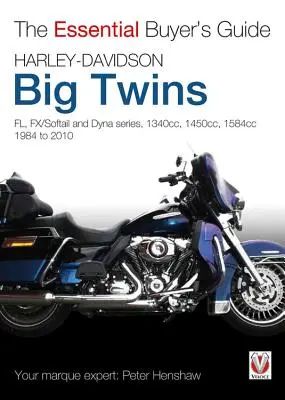 Niezbędny przewodnik dla kupujących Harley-Davidson Big Twins - Essential Buyers Guide Harley-Davidson Big Twins