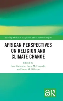 Afrykańskie spojrzenie na religię i zmiany klimatu - African Perspectives on Religion and Climate Change