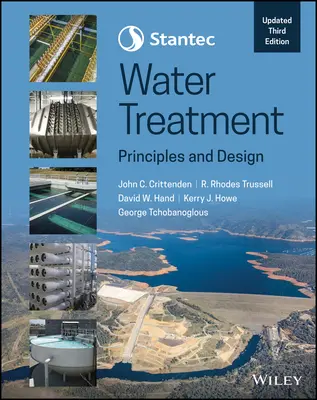 Stantec's Water Treatment: Zasady i projektowanie - Stantec's Water Treatment: Principles and Design