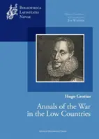 Kroniki wojny w krajach nizinnych - Annals of the War in the Low Countries