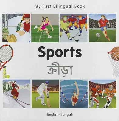 Moja pierwsza książka dwujęzyczna - sport (angielski-bengalski) - My First Bilingual Book-Sports (English-Bengali)