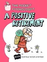 Kieszonkowy psycholog - pozytywna emerytura - Pocket Psychologist - a Positive Retirement