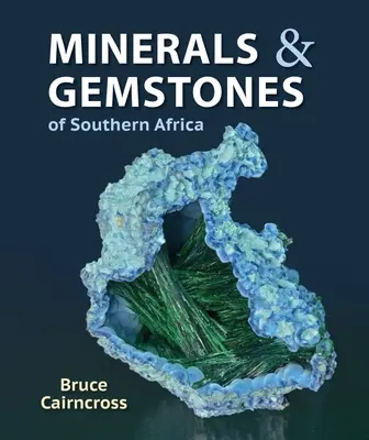 Minerały i kamienie szlachetne Afryki Południowej - Minerals and Gemstones of Southern Africa