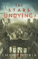 Nieśmiertelne gwiazdy - Stars Undying