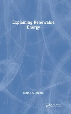 Wyjaśnianie energii odnawialnej - Explaining Renewable Energy