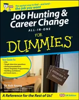 Poszukiwanie pracy i zmiana kariery - wszystko w jednym dla opornych - Job Hunting and Career-Change All-In-One For Dummies