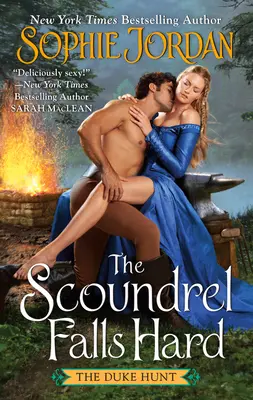 The Scoundrel Falls Hard: Polowanie na księcia - The Scoundrel Falls Hard: The Duke Hunt