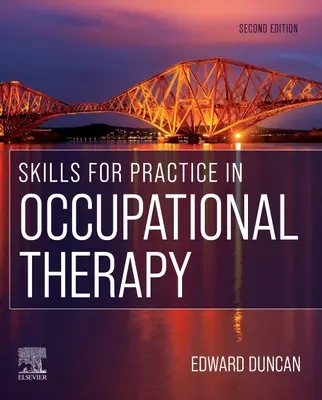 Umiejętności praktyczne w terapii zajęciowej - Skills for Practice in Occupational Therapy