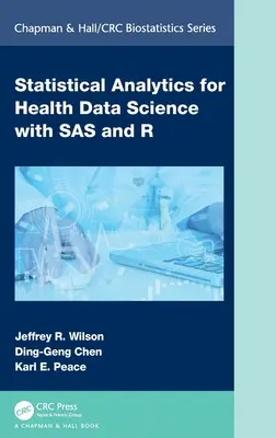 Analityka statystyczna dla nauki o danych zdrowotnych z SAS i R - Statistical Analytics for Health Data Science with SAS and R